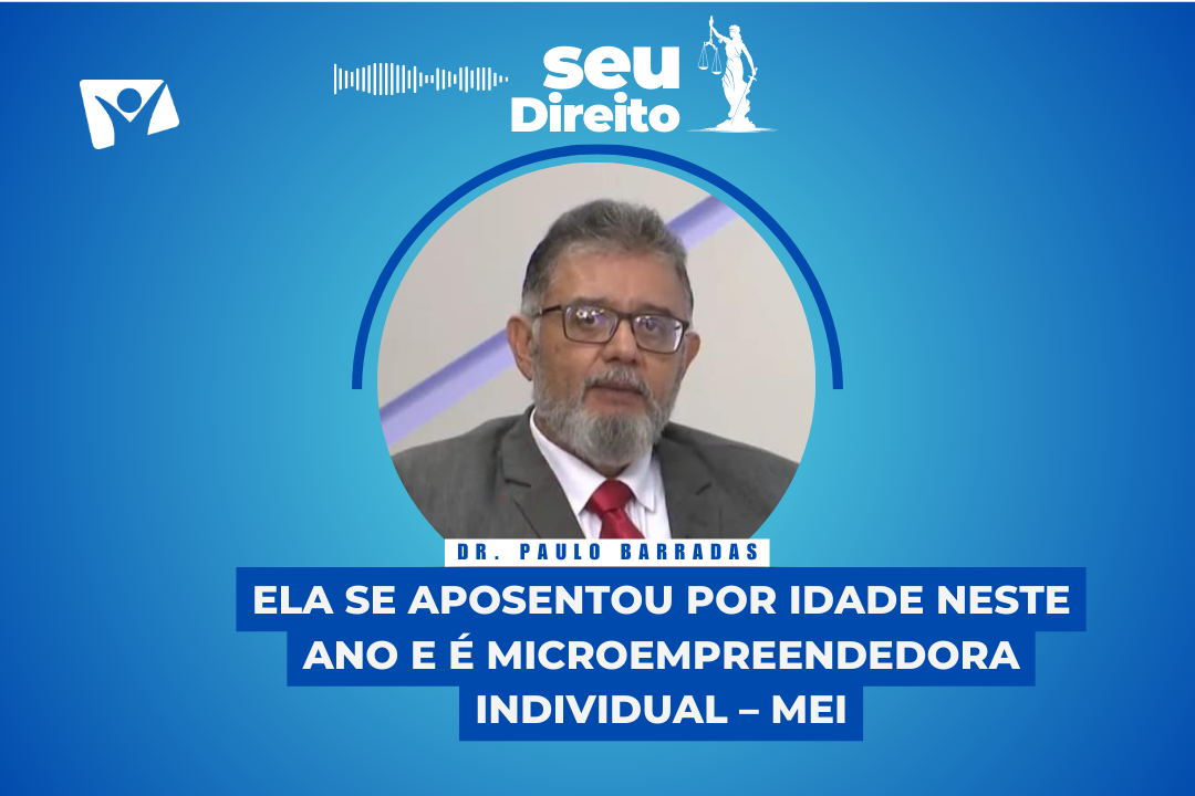 SEU DIREITO | O advogado e professor Paulo Barradas responde a sua pergunta