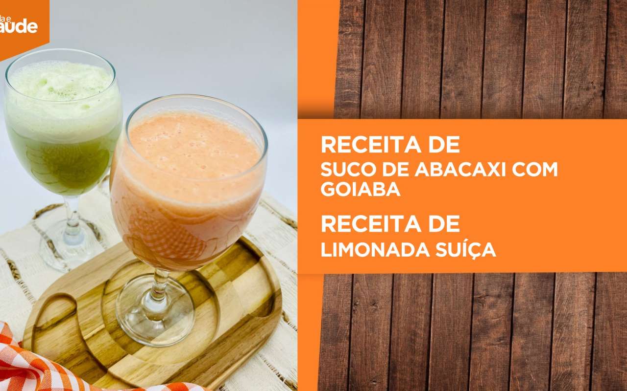 Receita: Suco de abacaxi com goiaba e limonada suíça