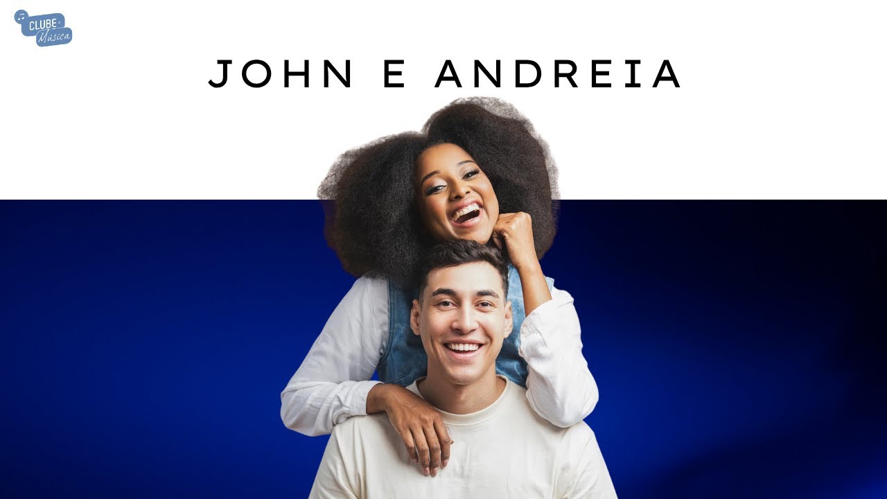 JOHN E ANDREIA NO CLUBE DA MÚSICA