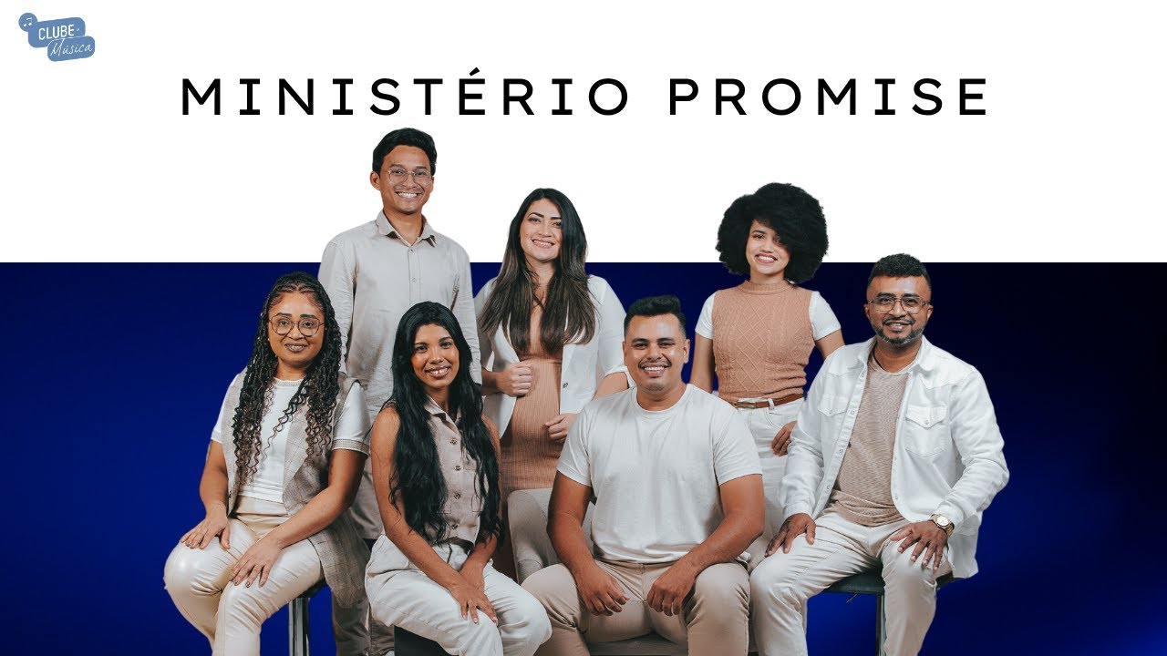 MINISTÉRIO PROMISE NO CLUBE DA MÚSICA