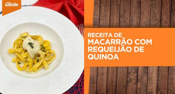 Receita: Macarrão com requeijão de quinoa
