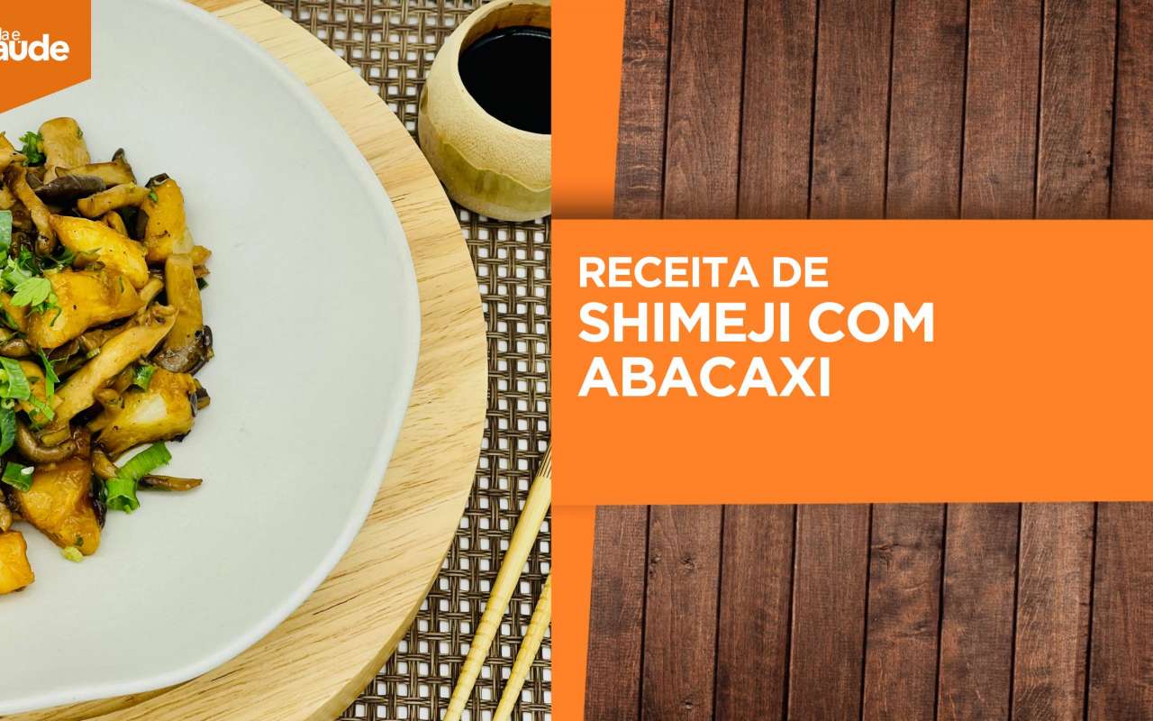 Receita: Shimeji com abacaxi