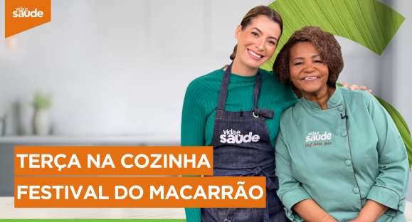 Terça na Cozinha: Festival do macarrão