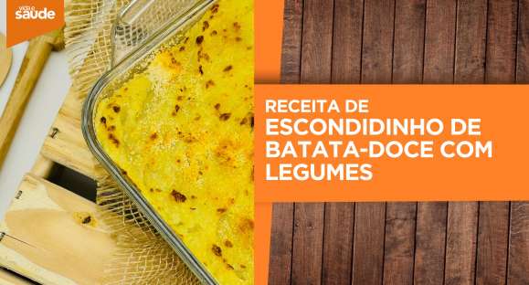 Receita: Escondidinho de batata-doce com legumes