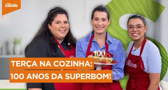 Terça na Cozinha: 100 anos da Superbom!