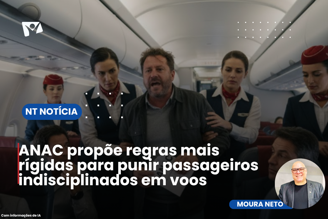 ANAC propõe regras mais rígidas para punir passageiros indisciplinados em voos