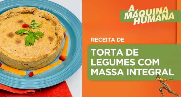 Receita: Torta de legumes com massa integral