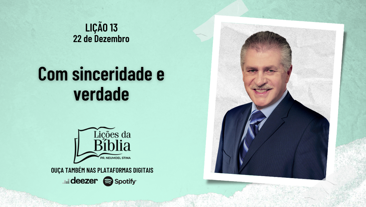 Com sinceridade e verdade