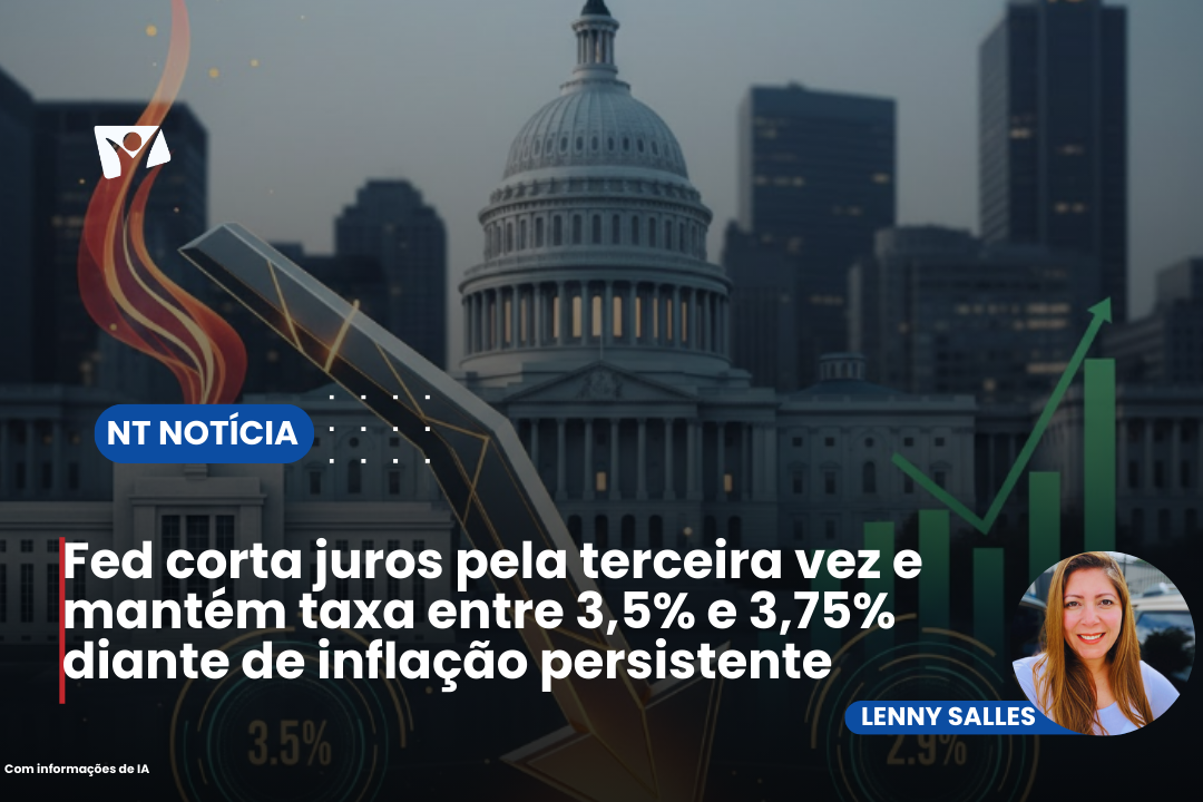 Fed corta juros pela terceira vez e mantém taxa entre 3,5% e 3,75% diante de inflação persistente