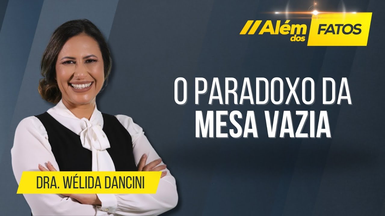 SEMANA ESPECIAL – DRA. WÉLIDA – Além dos Fatos