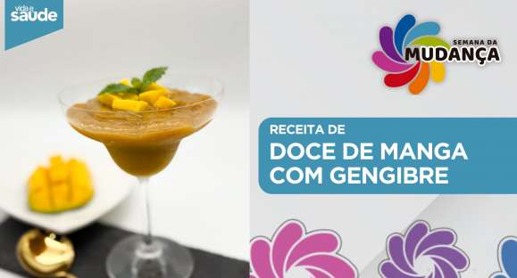 Receita: Doce de manga com gengibre