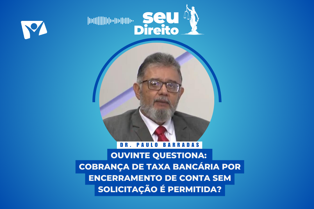 SEU DIREITO | Você pergunta e a Lei responde