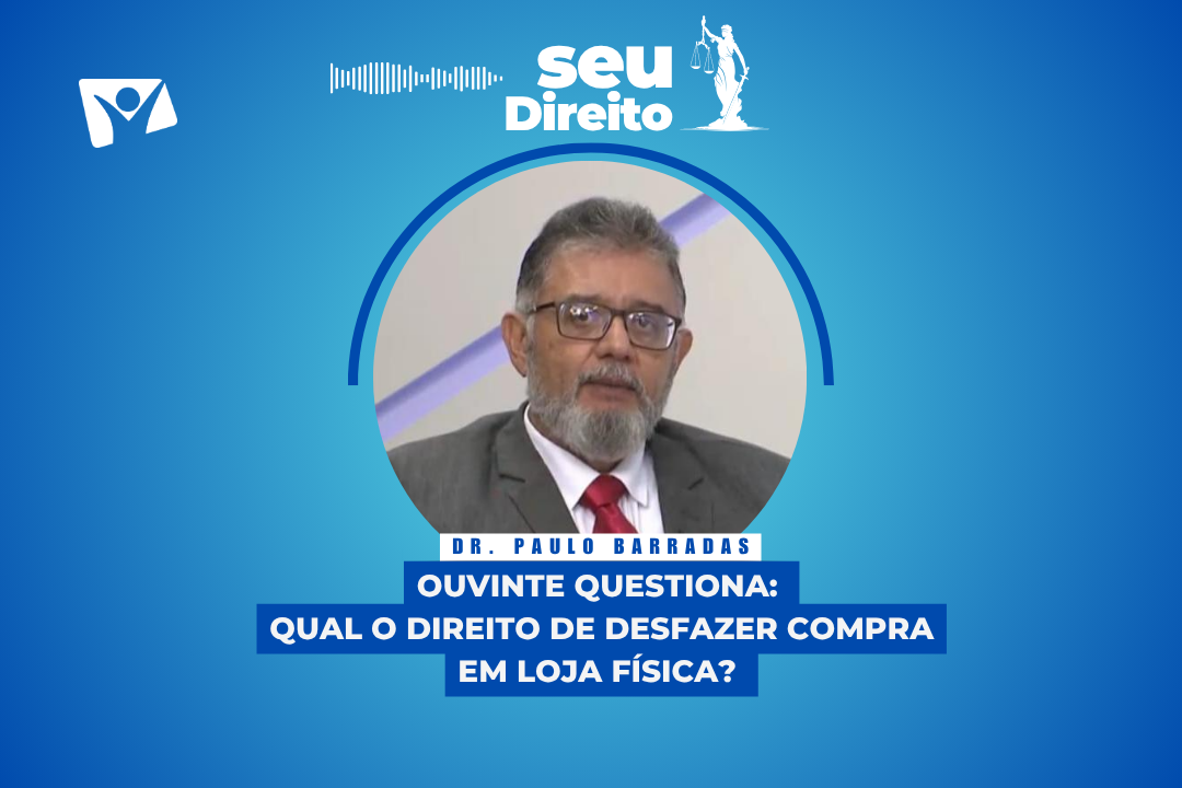 SEU DIREITO | Você pergunta e a Lei responde