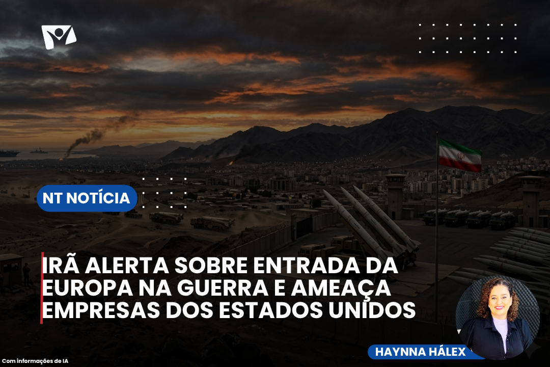 IRÃ ALERTA SOBRE ENTRADA DA EUROPA NA GUERRA E AMEAÇA EMPRESAS DOS ESTADOS UNIDOS