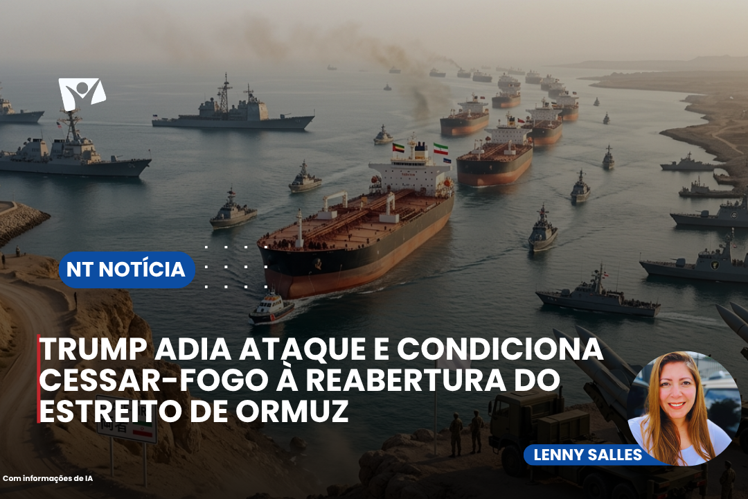 TRUMP ADIA ATAQUE E CONDICIONA CESSAR-FOGO À REABERTURA DO ESTREITO DE ORMUZ