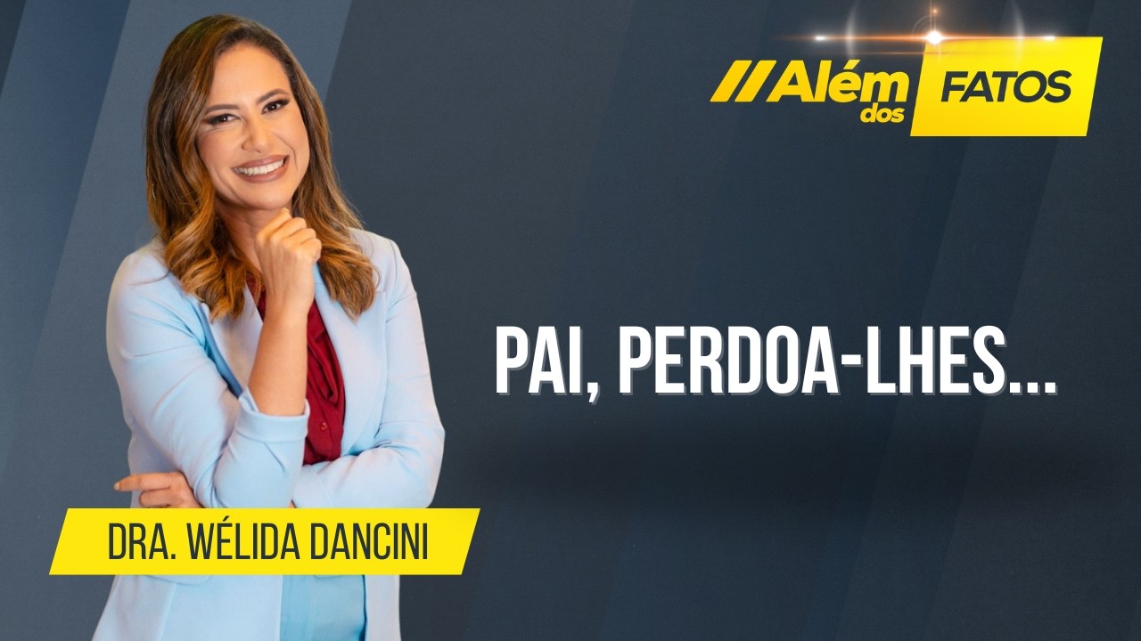 PAI, PERDOA-LHES