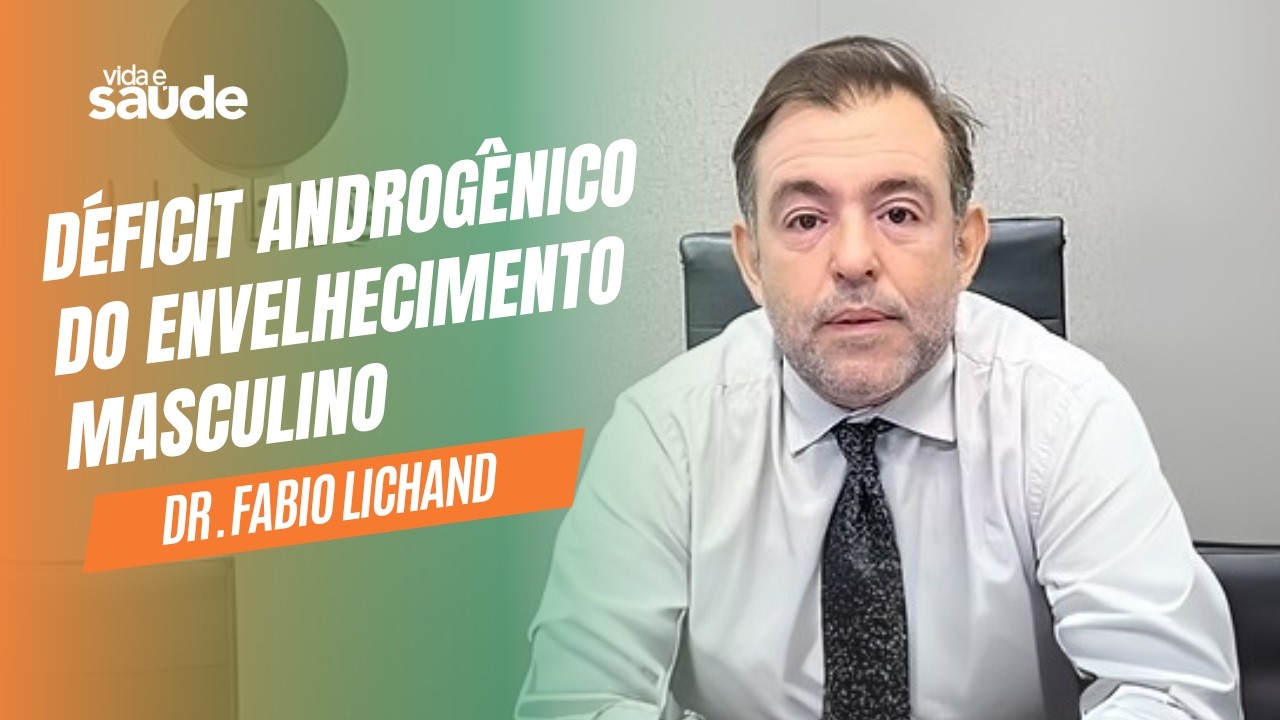 Déficit Androgênico do Envelhecimento Masculino