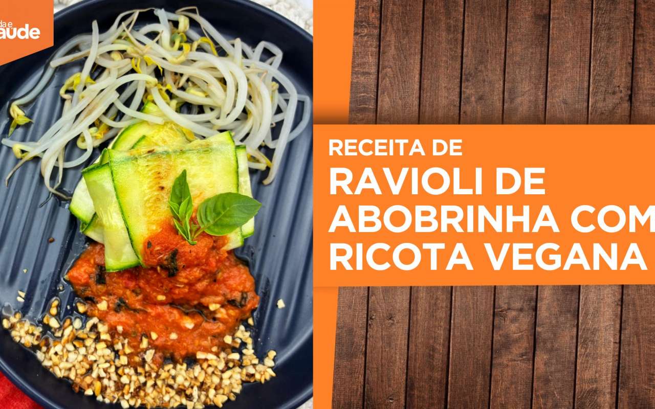 Receita: Ravioli de abobrinha com ricota vegana