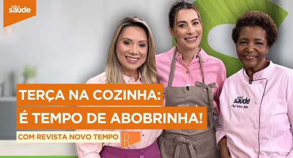 Terça na Cozinha: É tempo de abobrinha