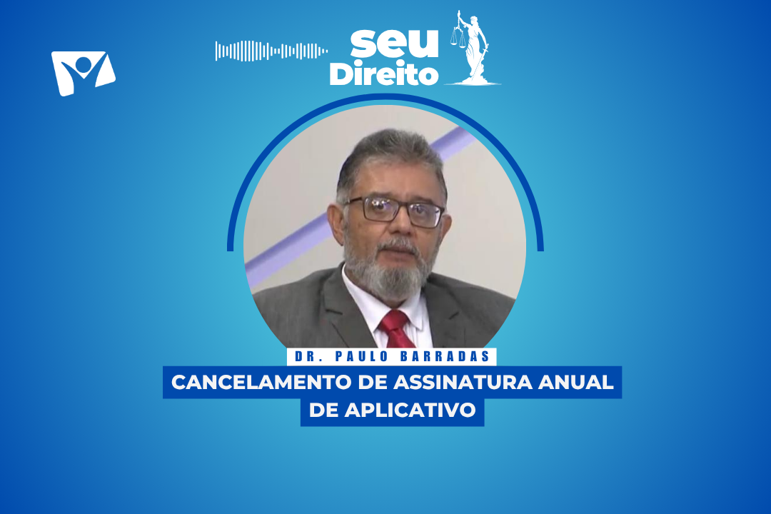 SEU DIREITO | Você pergunta e a Lei responde