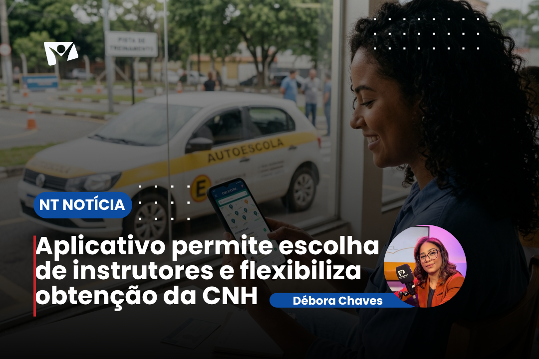 Aplicativo permite escolha de instrutores e flexibiliza obtenção da CNH