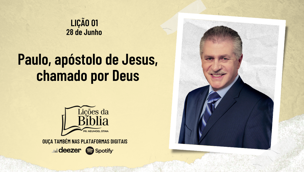 Paulo, apóstolo de Jesus, chamado por Deus