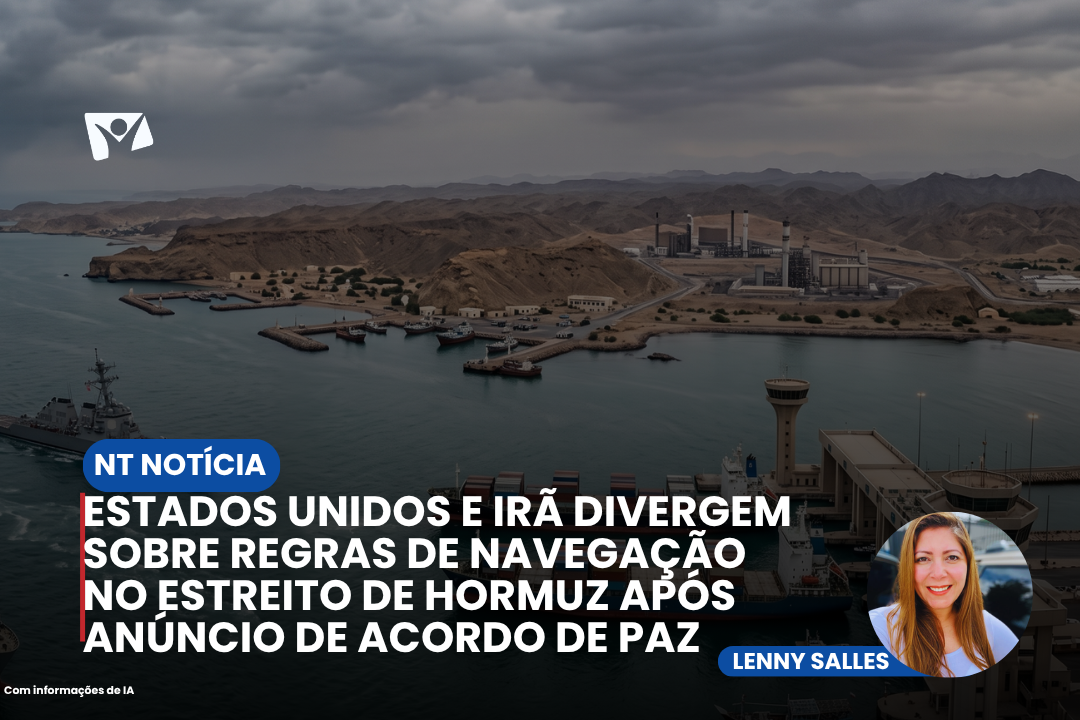 Estados Unidos e Irã divergem sobre regras de navegação no Estreito de Hormuz após anúncio de acordo de paz