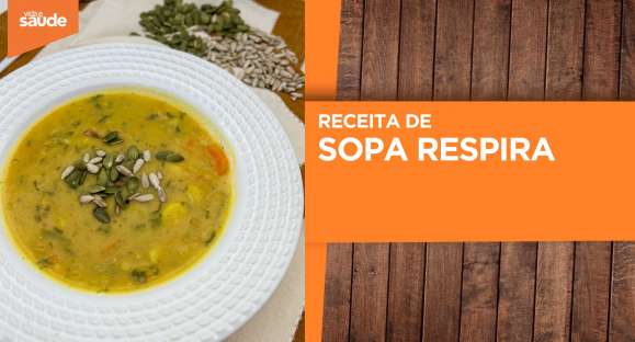 Receita: Sopa respira