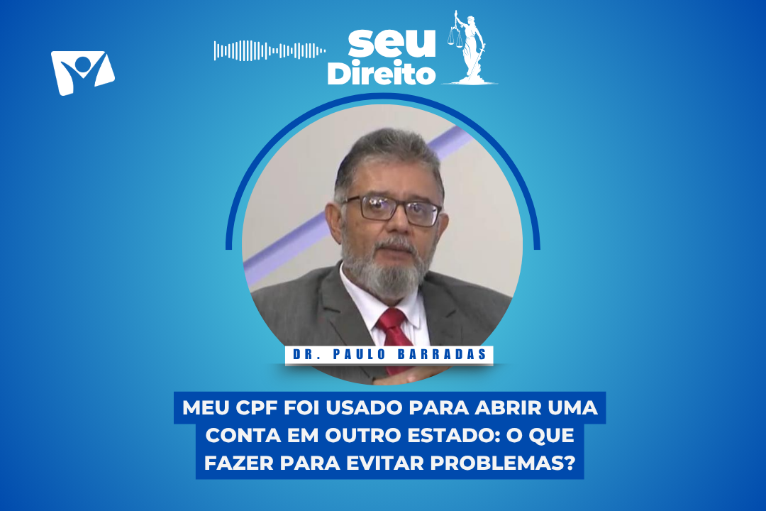 SEU DIREITO | Você pergunta e a Lei responde