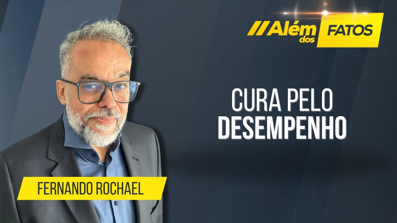 CURA PELO DESEMPENHO