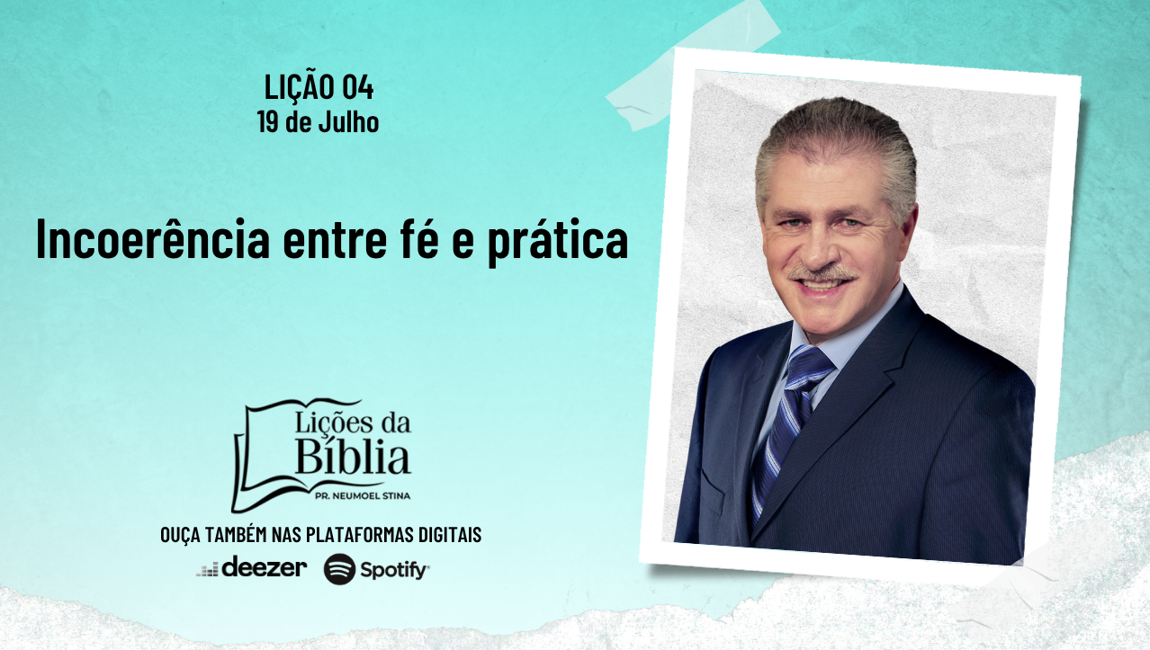 Incoerência entre fé e prática