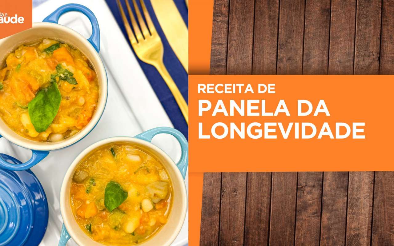Receita: Panela da longevidade