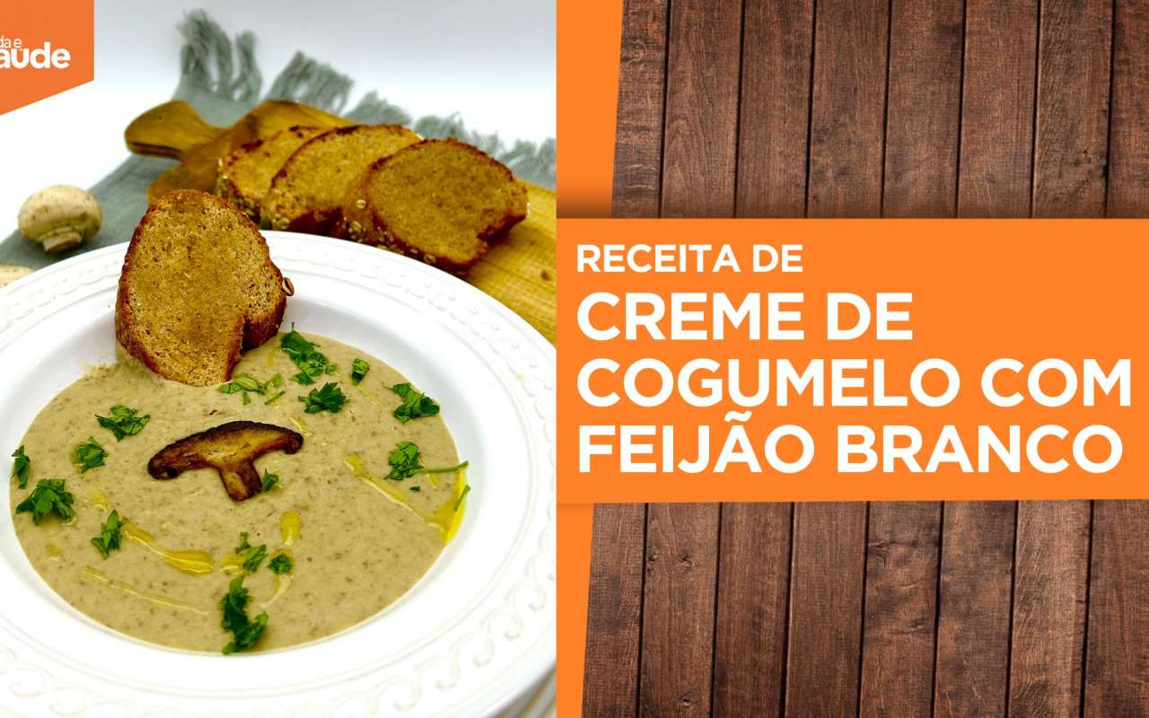 Receita: Creme de cogumelo com feijão branco