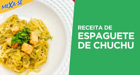 Receita: Espaguete de chuchu