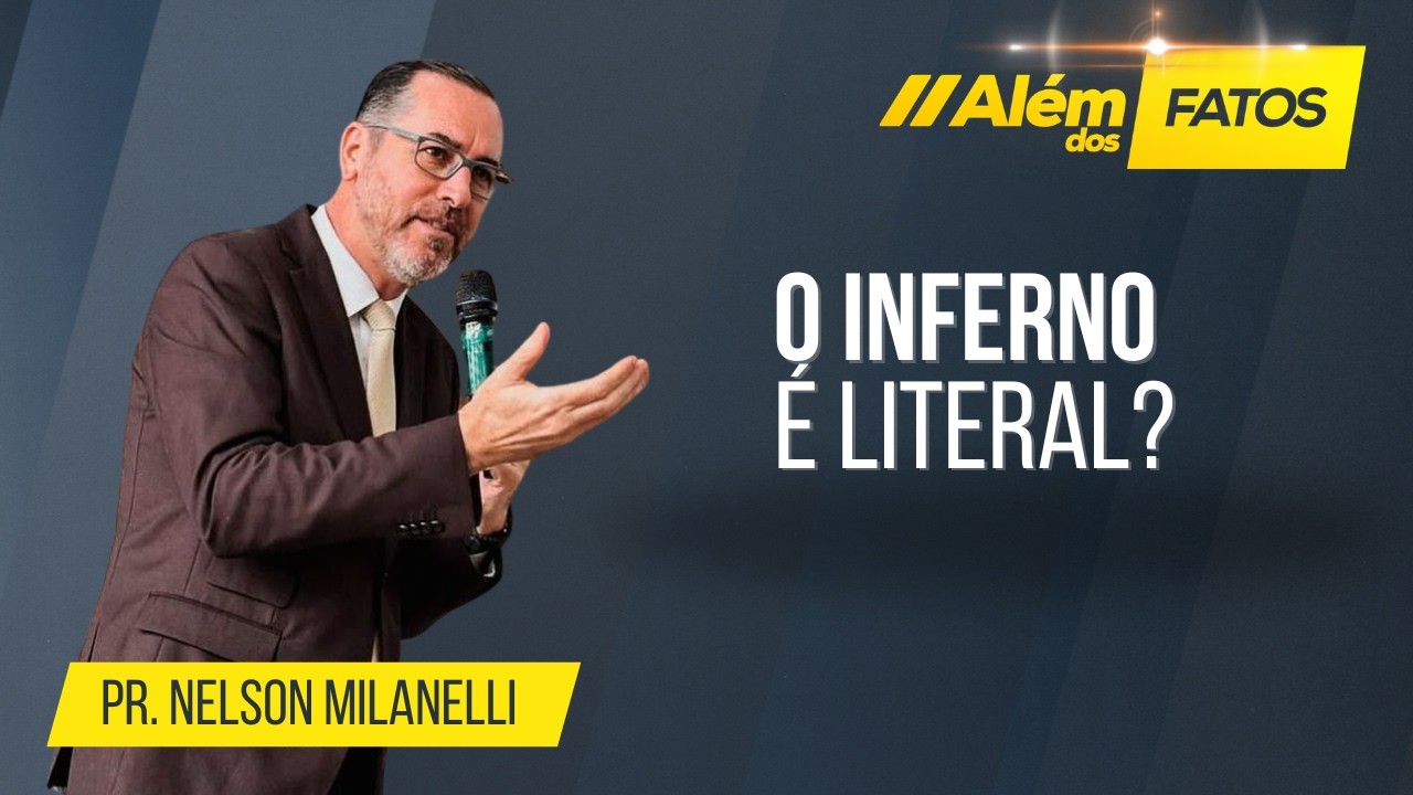 O INFERNO É LITERAL?