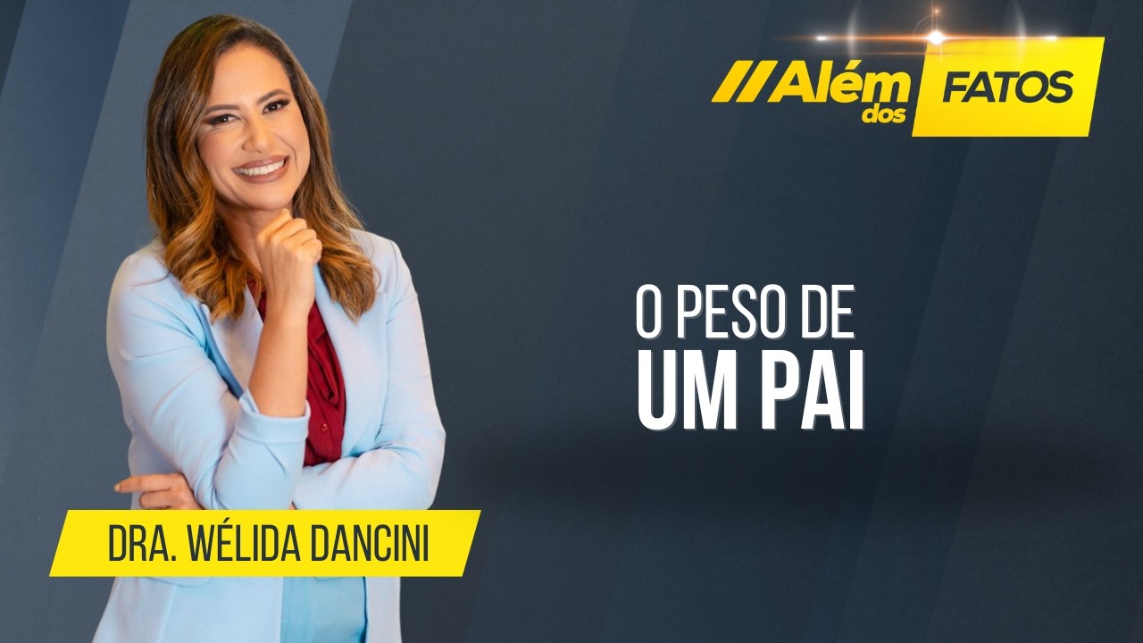 O PESO DE UM PAI