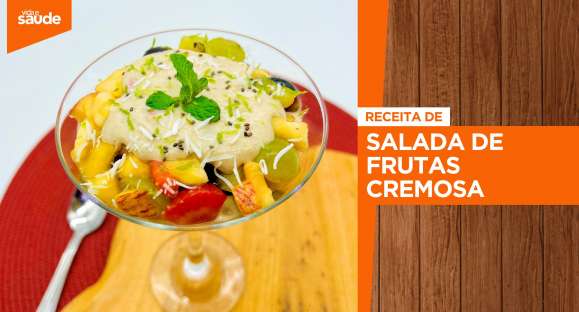 Receita: Salada de frutas cremosa