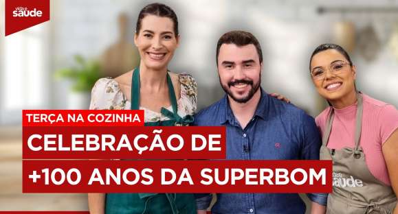 Terça na cozinha: Celebração de + 100 anos da Superbom