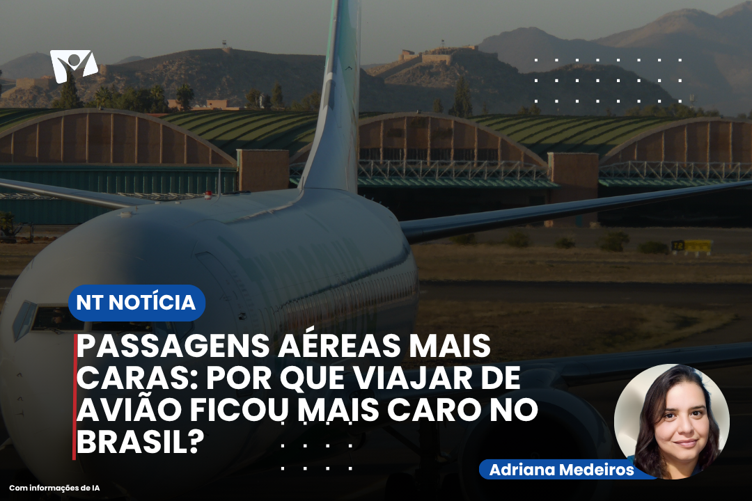 Passagens aéreas mais caras: por que viajar de avião ficou mais caro no Brasil?