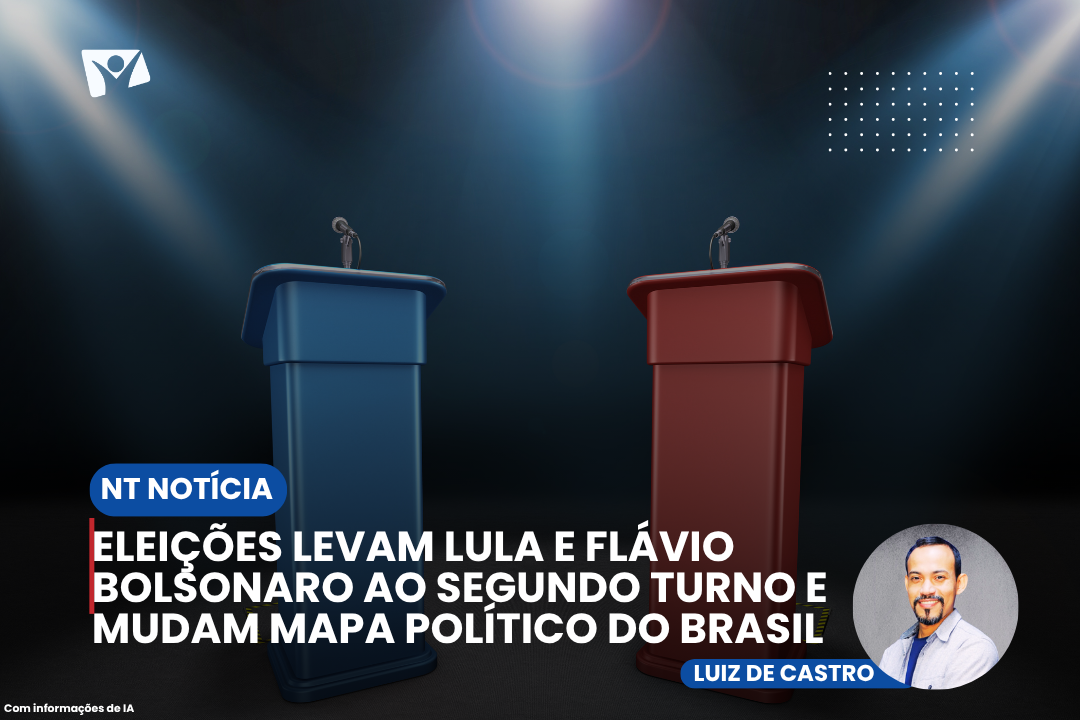 Eleições levam Lula e Flávio Bolsonaro ao segundo turno e mudam mapa político do Brasil