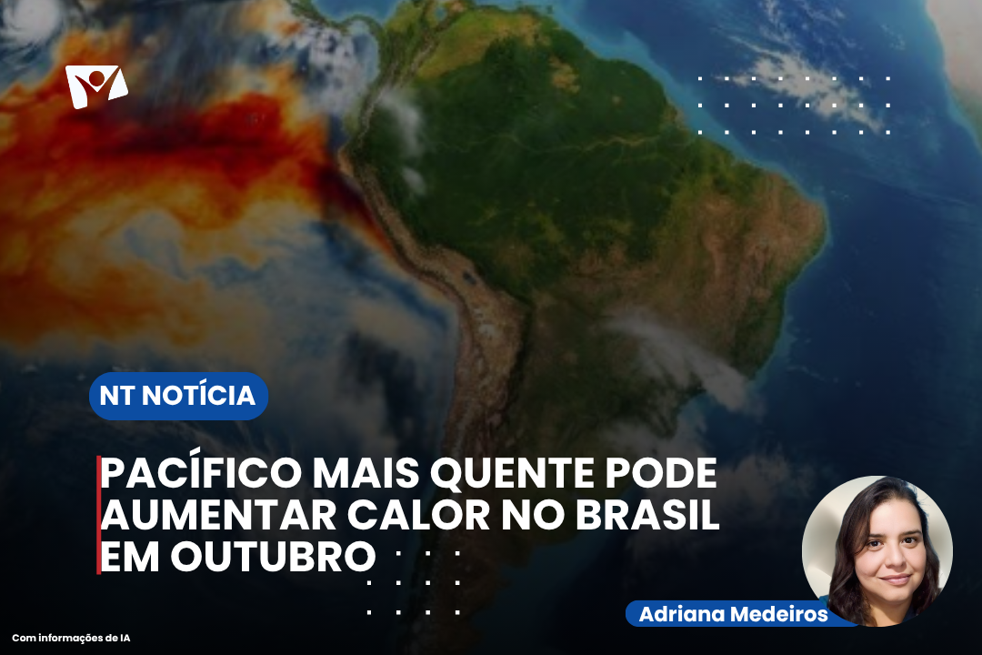 Pacífico mais quente pode aumentar calor no Brasil em outubro
