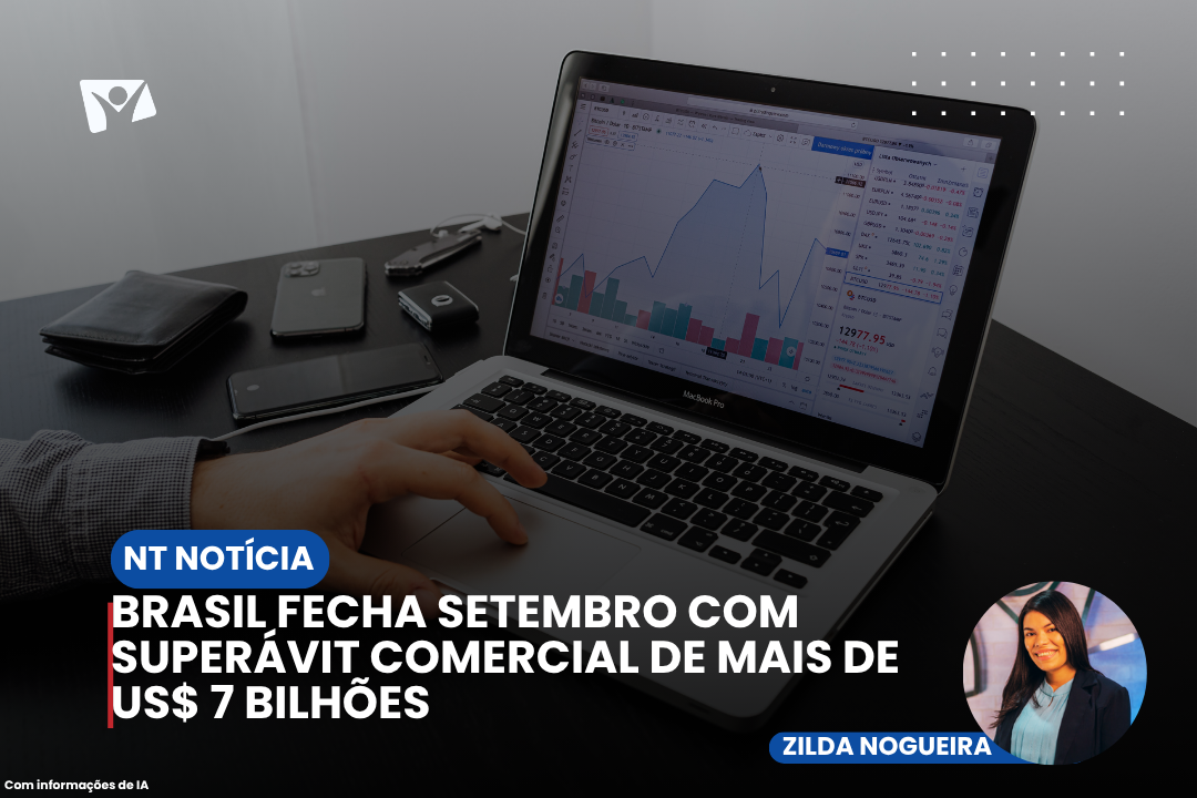 Brasil fecha setembro com superávit comercial de mais de US$ 7 bilhões