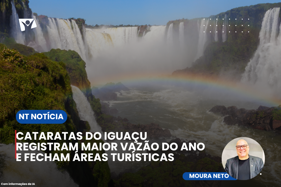 Cataratas do Iguaçu registram maior vazão do ano e fecham áreas turísticas