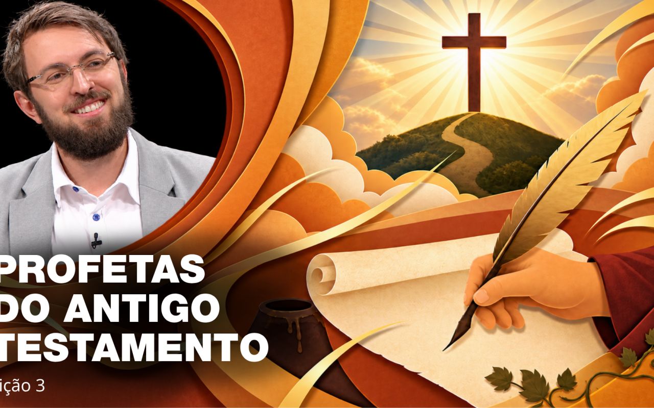 Lição 3: Profetas do Antigo Testamento | TV Novo Tempo – Lições da Biblia