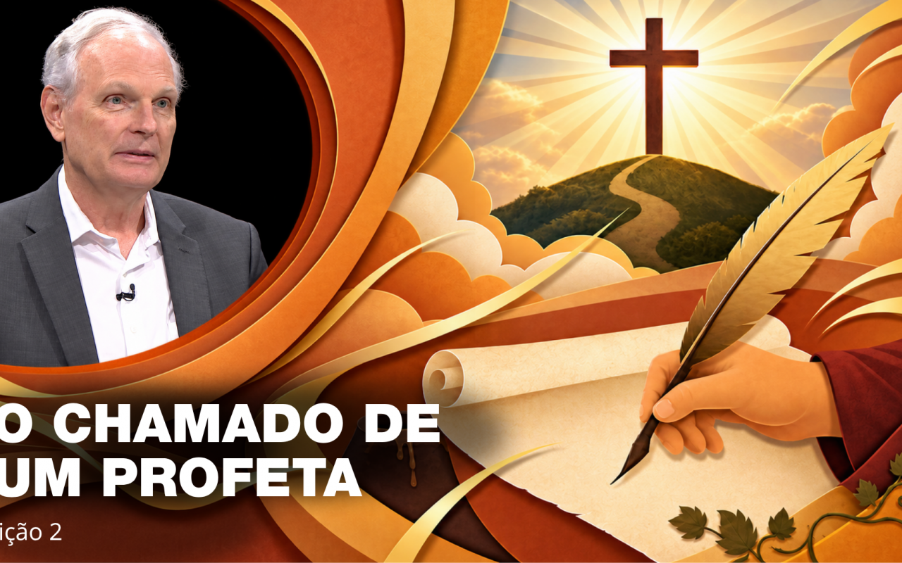 Lição 2: O chamado de um Profeta | TV Novo Tempo – Lições da Biblia