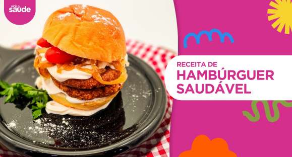 Receita: Hambúrguer saudável